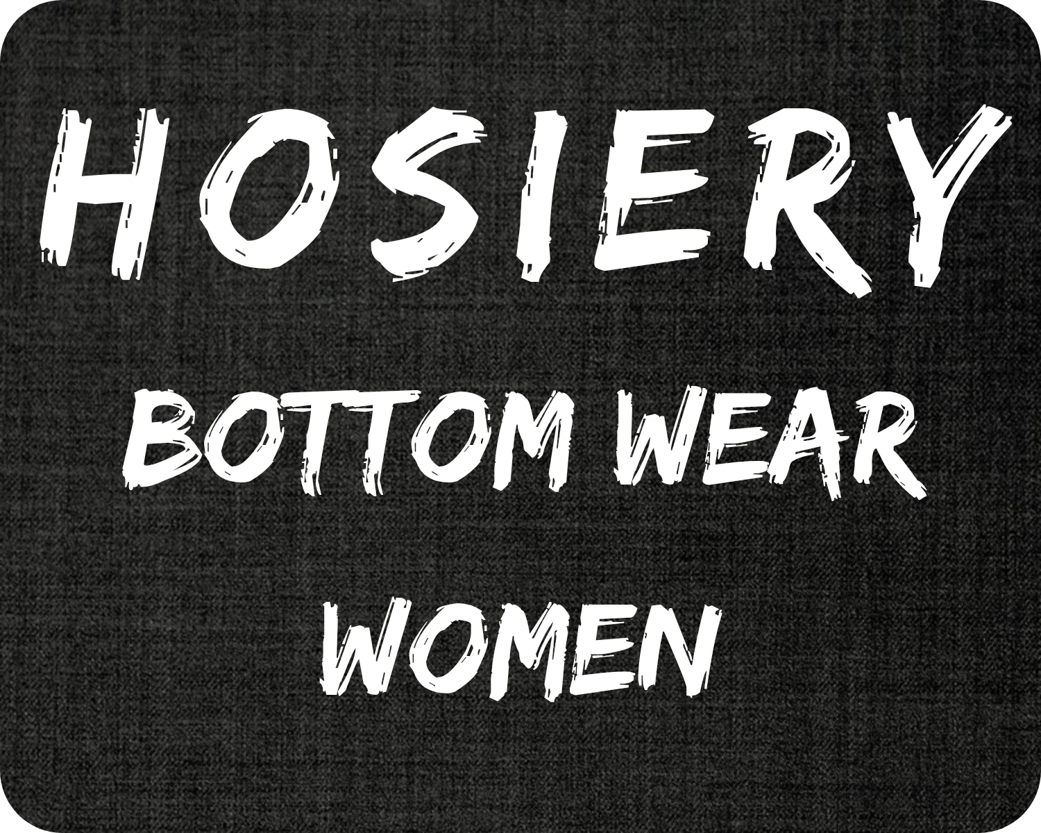 Hosiery Bottom Wear Women